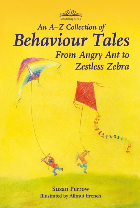 An A-Z Collection of Behaviour Tales