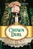 Crown Duel - Sherwood Smith