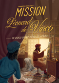 Mission Léonard de Vinci - Emmanuelle Lepetit