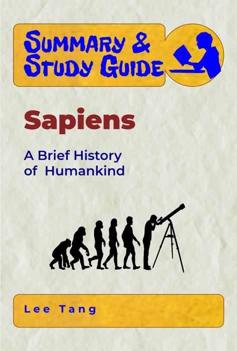 Summary & Study Guide - Sapiens