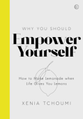 Empower Yourself - Xenia Tchoumi