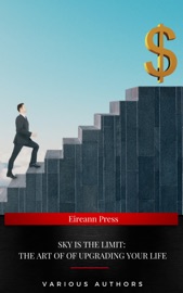 The Ultimate Personal Development Collection - Dale Carnegie, Benjamin Franklin, Charles F. Haanel, Florence Scovel Shinn, Wallace D. Wattles, James Allen, Lao Tzu, Khalil Gibran, Orison Swett Marden, Abner Bayley, P.T. Barnum, Marcus Aurelius, Henry Thomas Hamblin, Joseph Murphy, William Crosbie Hunter, Ralph Waldo Emerson, Henry H. Brown, Russell H. Conwell, William Atkinson, B.F. Austin, H.A. Lewis, L.W. Rogers, Douglas Fairbanks, Sun Tzu & Samuel Smiles