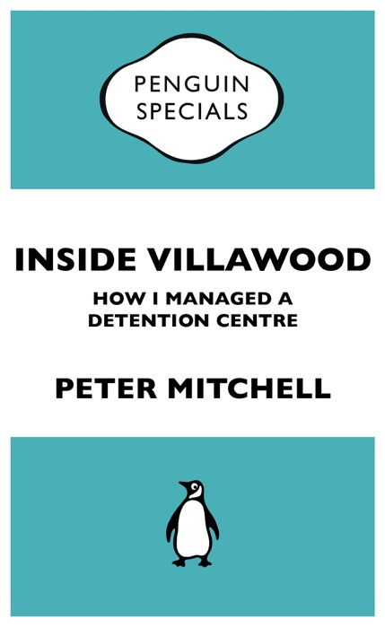 Inside Villawood: Penguin Special