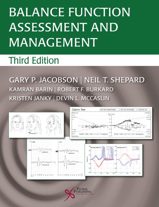 Balance Function Assessment and Management, Third Edition