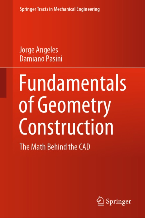 Fundamentals of Geometry Construction