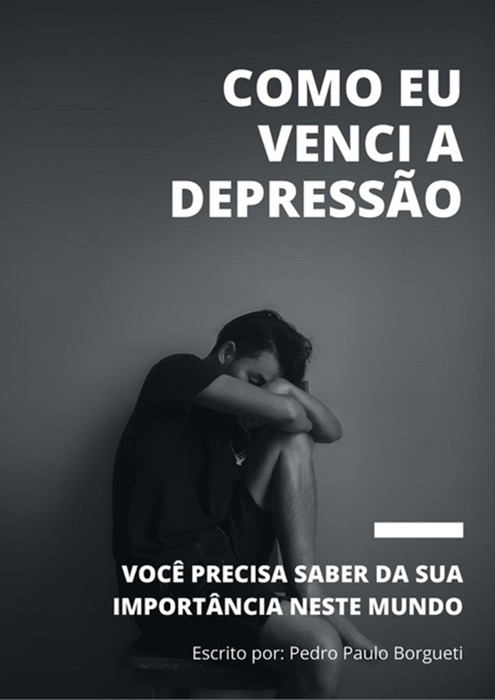 Como Eu Venci A Depressão