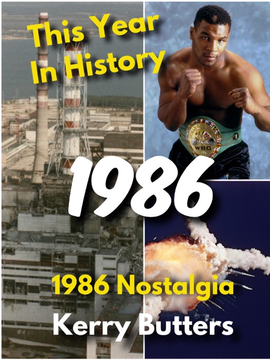 This Year in History 1986