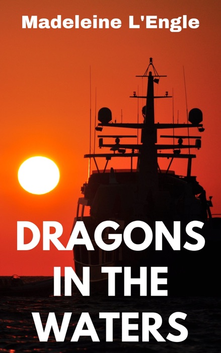 Dragons in the Waters