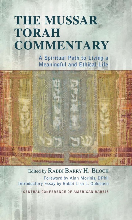 THE MUSSAR TORAH COMMENTARY