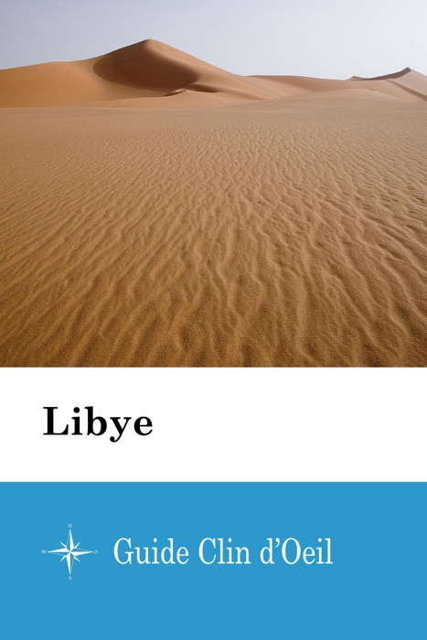 Libye - Guide Clin d'Oeil