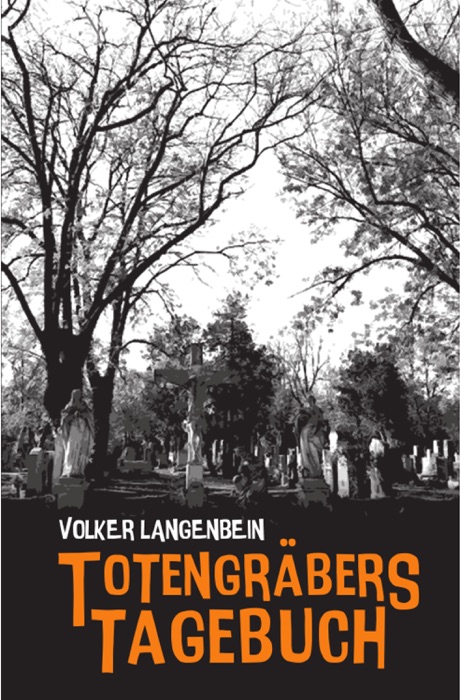 TotengrÀbers Tagebuch