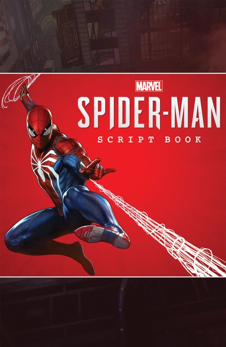 Marvel's Spider-Man Script Book