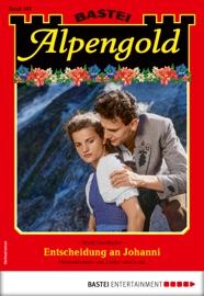 Alpengold 307 - Heimatroman