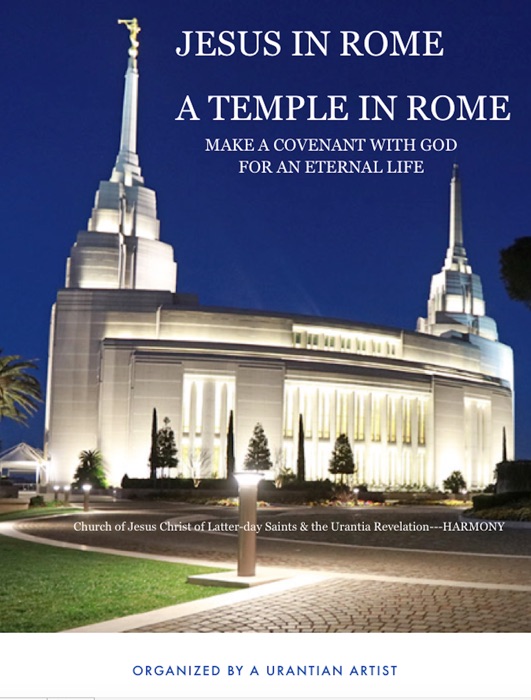 JESUS IN ROME - A TEMPLE IN ROME