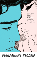Mary H. K. Choi - Permanent Record artwork