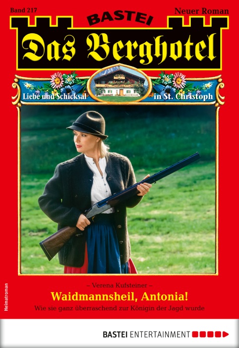 Das Berghotel 217 - Heimatroman