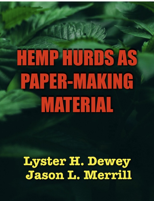 HEMP HURDS AS PAPER-MAKING MATERIAL