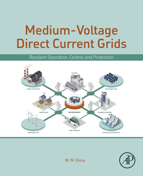 Medium-Voltage Direct Current Grid