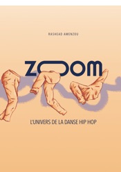 ZOOM, l'univers de la danse hip hop