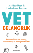 VET belangrijk - Mariëtte Boon & Liesbeth van Rossum