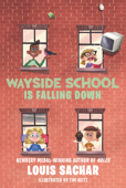 Wayside School Is Falling Down - Louis Sachar