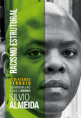 Racismo Estrutural - Silvio Almeida