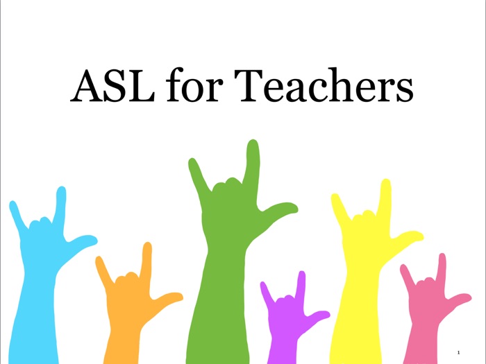 ASL for Teachers