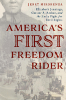 Jerry Mikorenda - America's First Freedom Rider artwork