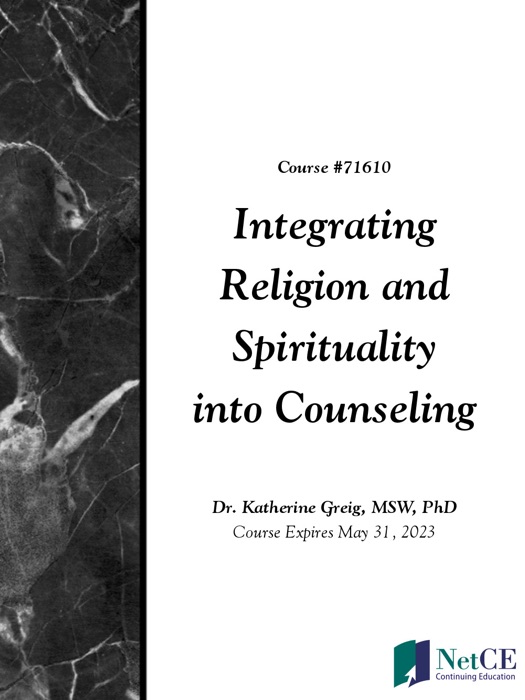 Integrating Religion and Spirituality into Counseling
