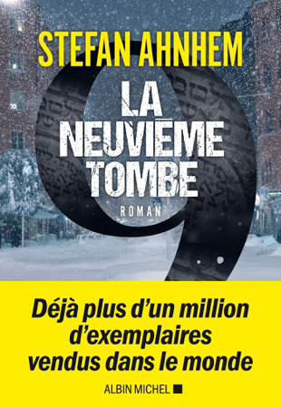 La Neuvième Tombe - Caroline Berg & Stefan Ahnhem