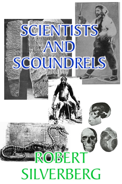 Scientists and Scoundrels