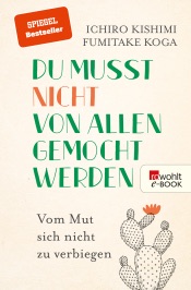 Du musst nicht von allen gemocht werden
