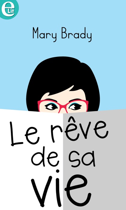 Le rêve de sa vie