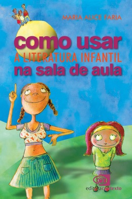Capa do livro A leitura na escola de Maria Alice Faria