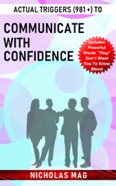 Download Actual Triggers (981 +) to Communicate with Confidence