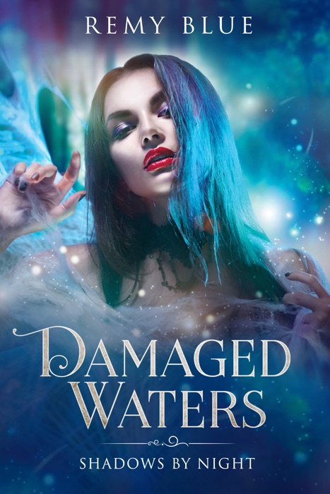 Damaged Waters: Shadows By Night