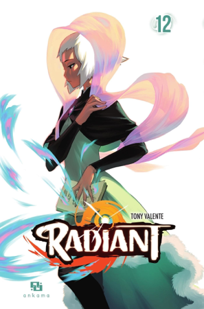 Radiant - Tome 12 - Tony Valente