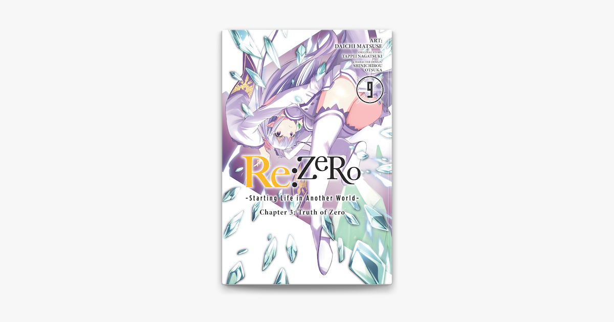 Re Zero Starting Life In Another World Chapter 3 Truth Of Zero Vol 9 Manga On Apple Books