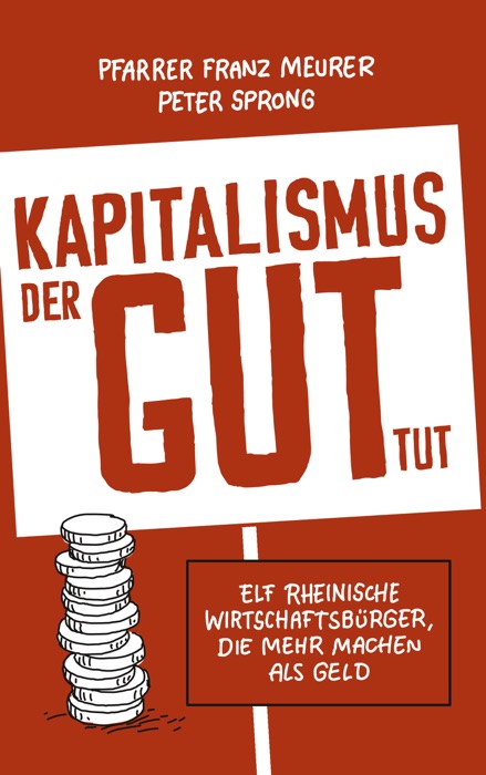 Kapitalismus, der gut tut