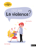 C'est quoi la violence ? - Philo pour les 7-10 ans - Oscar Brenifier