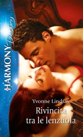 Rivincita tra le lenzuola - Yvonne Lindsay by  Yvonne Lindsay PDF Download