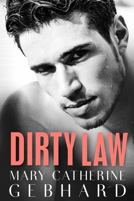 Dirty Law