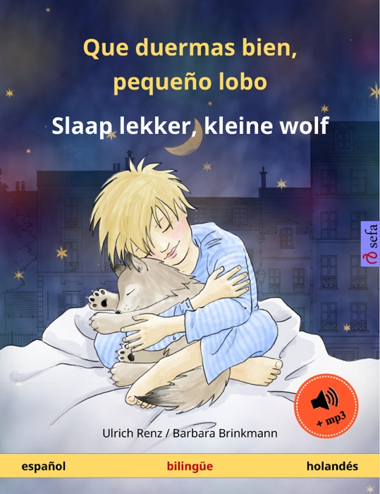 Que duermas bien, pequeño lobo – Slaap lekker, kleine wolf (español – holandés)