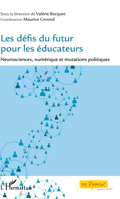 Les défis du futur pour les éducateurs