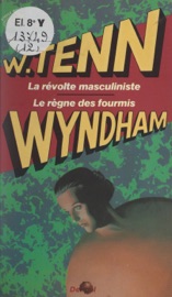 La révolte masculiniste - William Tenn & John Wyndham by  William Tenn & John Wyndham PDF Download