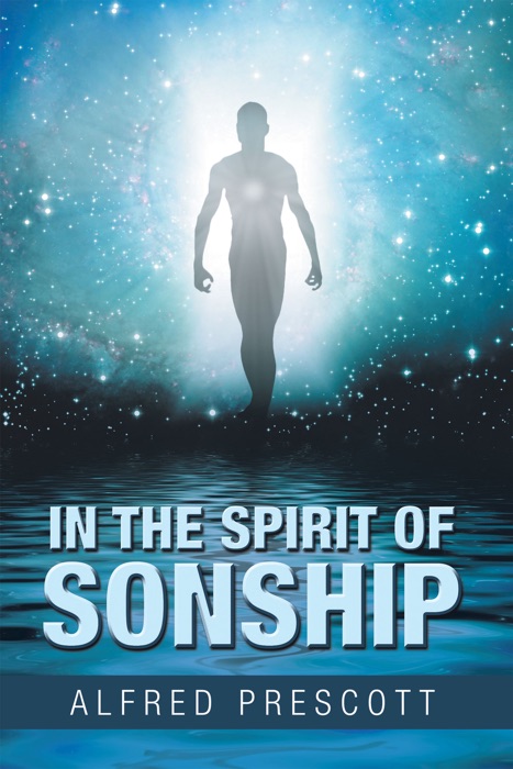 In the Spirit of Sonship