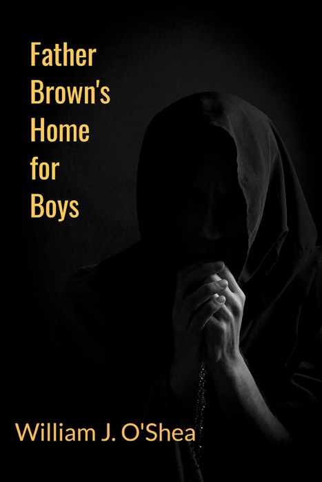 Father Brown's Home for Boys