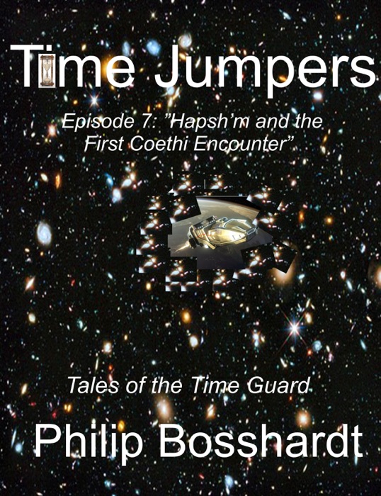 Time Jumpers Episode 7: Hapsh'm and the First Coethi Encounter