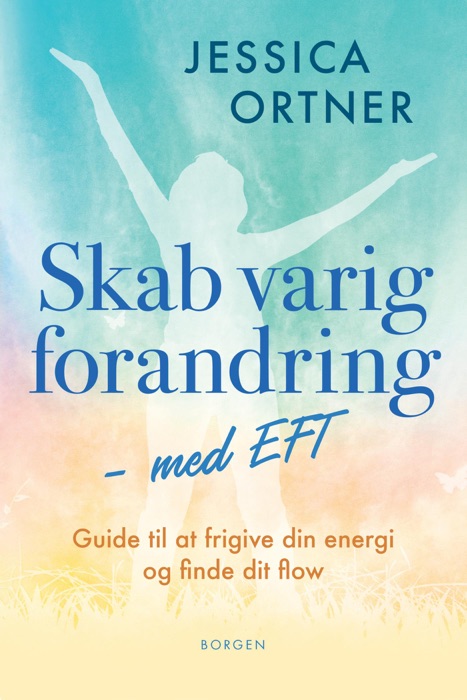 Skab varig forandring med EFT