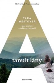 A tanult lány - Tara Westover